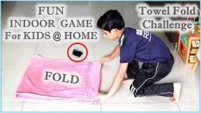 Fun game at home | Indoor game for kids and parents | Physical education game | Towel fold Challenge