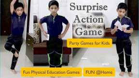 Surprise Actions Game | Fun physical Education Game | PE Game | PE at Home | Indoor game for kids