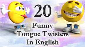20 Tongue Twisters in English | Tongue Twister for children | Funny Tongue Twister Game Challenge
