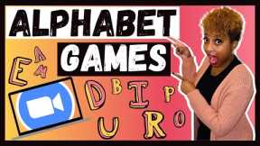 Alphabet games I 10 FUN ALPHABET ZOOM GAMES for LETTER RECOGNITION