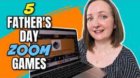 5 Father's Day Games For ZOOM That Are EPIC (2021)