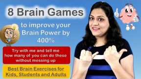 8 Brain Games for kids brain | Brain Exercises | Games to improve memory and concentration 400%