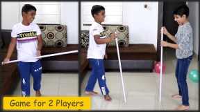 Indoor game for Kids | Team Building Games | Game for 2 players | Family Game | 2 Sticks