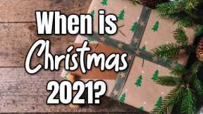 When is Christmas 2021? (PLUS 10 FUN FACTS)
