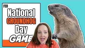 Groundhog Day Game for Kids