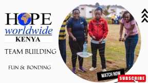 Team Building Activities - HOPE worldwide KENYA
