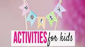 How to Plan Party Activities for Kids (with easy ideas, too!)