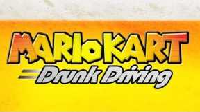 Drinking Games for Gamers: Mario Kart Drunk Driving