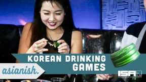 ASIAN*ISH - Best Korean Drinking Games! - EP 5 PART 2