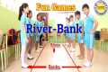 River Bank | Party Games  | Classroom 
