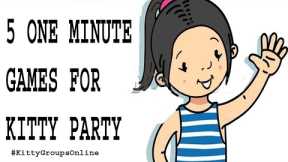 5 One Minute Games For Parties| 5 Kitty Party Games| Office Party Games| Birthday Party Games