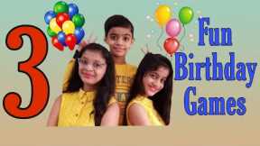 Birthday party games ideas | 3 Awesome games fun for kids | FAMILY VIDEO DIARIES |