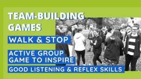 Fun Team-Building Game: Walk & Stop - Active Energiser That Inspires Good Listening & Reflex Skills