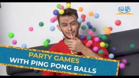 9 Party Games With Ping Pong Balls