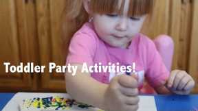 Birthday Party Activities for Toddlers! DIY! Cheap & Easy!