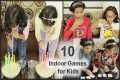 10 Indoor Games for kids | fun games