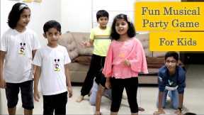 Birthday Party Game | Childrens Day Game | Musical Party Game | Kids Party Games (2023)