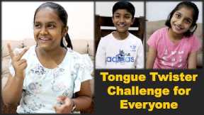 Tongue Twister Challenge for Everyone | Fun with Tongue Twisters in English | for Kids and Family
