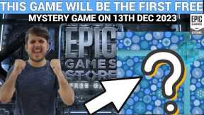 EXPECTED FIRST FREE MYSTERY GAME ON DEC 13 | EPIC GAMES MYSTERY GAME 2023|