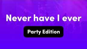 Never Have I Ever: Interactive Drinking Game Questions (18+ Party Edition)