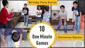 10 One minute games for kids | indoor games for kids | Minute to win it games | party games for kids