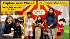 Amazeum - Children's Play Area | Pune's first Museum for Kids | Pavillion Mall | Fundoor at Amazeum