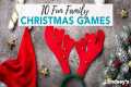 10 Fun Family Christmas Games