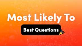Best Most Likely To Questions – Interactive Party Game