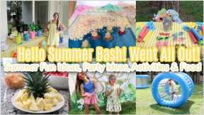 Hello Summer Bash! I Went All Out! Summer Fun Ideas, Party Ideas, Activities, Food. Pinterest Worthy