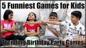 5 Funny games for party | Indoor games for kids to play at home | Birthday Party games for kids