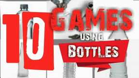 10 GAME USING BOTTLES|fun Ice breaker indoor outdoor teambuilding minute to win it adults games kids