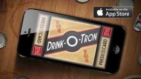Drink-O-Tron: The Drinking Game of Drinking Games