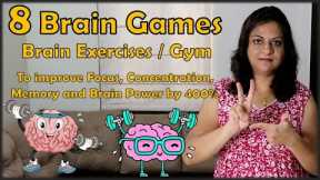 Brain Gym | 8 Simple Brain Boosting Activities | Ultimate Brain Exercises for focus | Brain Games