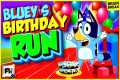 Bluey Birthday 🎂 Run  - Brain Break